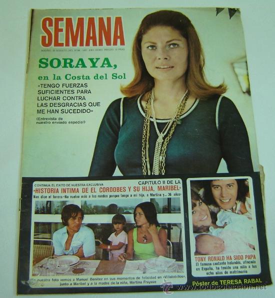 Coleccionismo de Revistas y Peri&oacute;dicos: REVISTA SEMANA -A&Ntilde;O XXXIII -N&ordm; 1697 -26 AGOSTO 1972-SORAYA EN LA COSTA DEL SOL