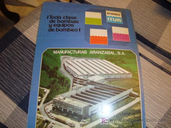 Sammeln von Zeitschriften und Zeitungen: catalogo, toda clase de bombas y equipos de bombeo, manufacturas aranzabal, s.a