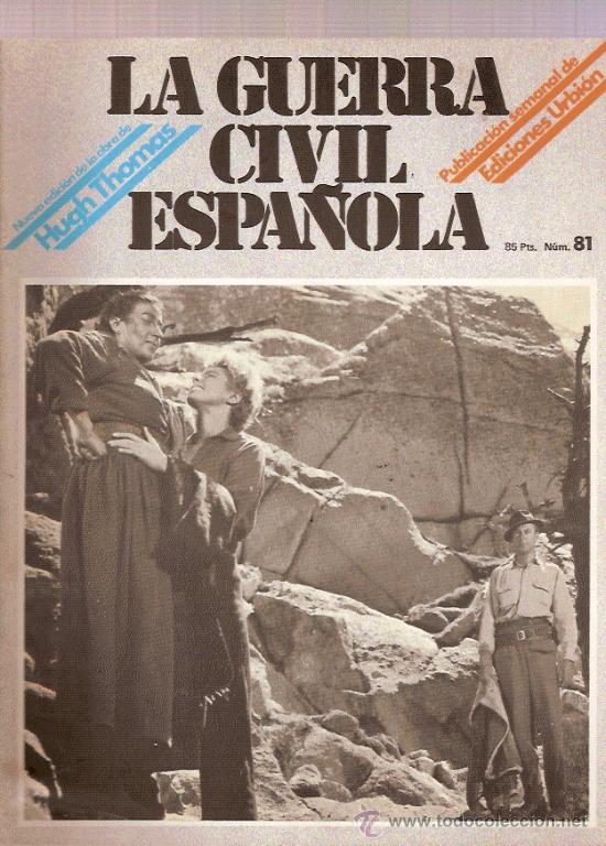 Collezionismo di Riviste e Giornali: REVISTA LA GUERRA CIVIL ESPA&Ntilde;OLA HUGH THOMAS EDICIONES URBION N&ordm; 81