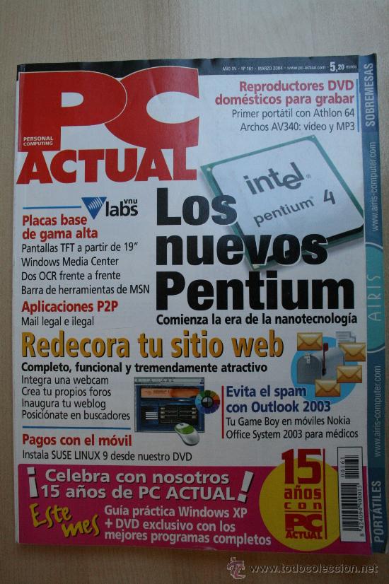 Collectionnisme de Revues et Journaux: REVISTA PC ACTUAL MARZO 2004 N&ordm; 161