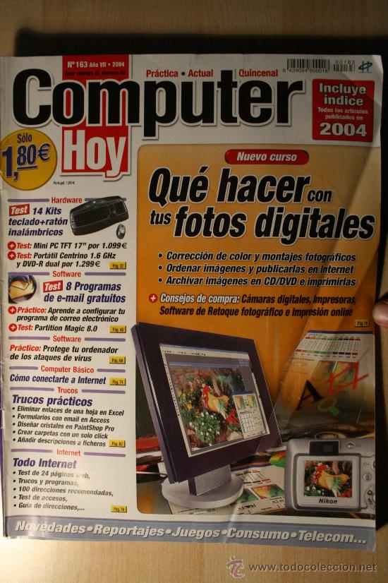 Coleccionismo de revistas y peri&oacute;dicos: REVISTA COMPUTER HOY N&ordm; 163 A&Ntilde;O 2004