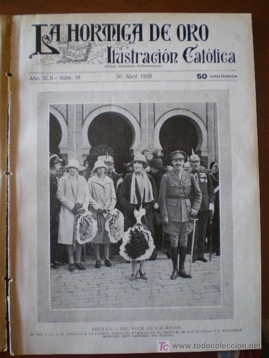 Coleccionismo de revistas y peri&oacute;dicos: LA HORMIGA DE ORO N&ordm; 18 (30/04/25) SEVILLA JATIVA VALENCIA COMILLAS SANTANDER GRANADA AVILA AVIACION