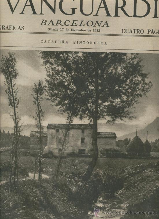 Coleccionismo de revistas y peri&oacute;dicos: LA VANGUARDIA 1932 PAISATGE D' OLOT UNAMUNO EL OTRO TEATRE MARGARITA XIRGU BORRAS