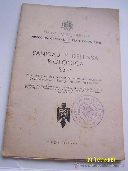 Coleccionismo de Revistas y Peri&oacute;dicos: SANIDAD Y DEFENSA BIOLOGICA, SB-1- 1963-PRE, DEL GOB.-DIRECCI&Oacute;N GENERAL DE PROTECCI&Oacute;N CIVIL