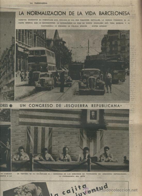 Sammeln von Zeitschriften und Zeitungen: VANGUARDIA 1937 GUERRA CIVIL CONGR&Eacute;S ERC A TORTOSA FORTIFICACION LA CIBELES FUENTE DE NEPTUNO FUTBOL