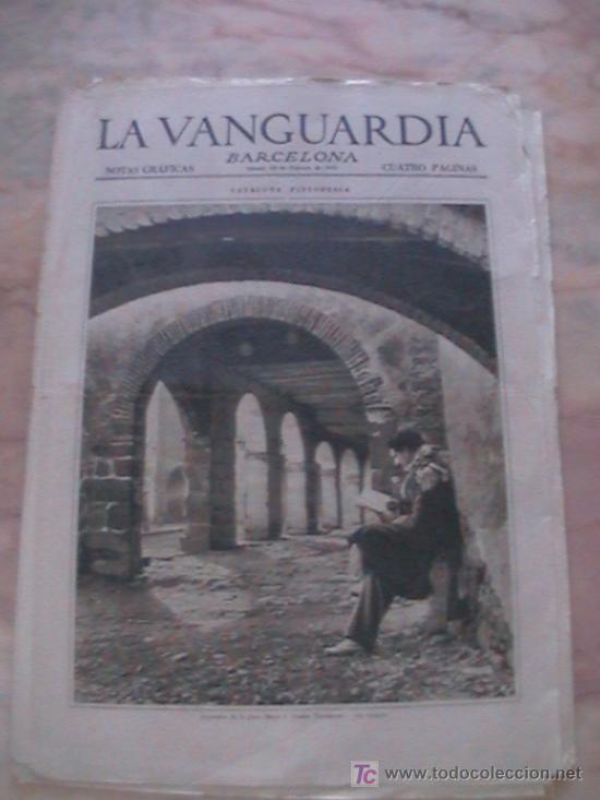 Collezionismo di Riviste e Giornali: ANTIGUO DIARIO LA VANGUARDIA BARCELONA NOTAS GRAFICAS CUATRO PAGINAS 28 DE FEBRERO DE 1931
