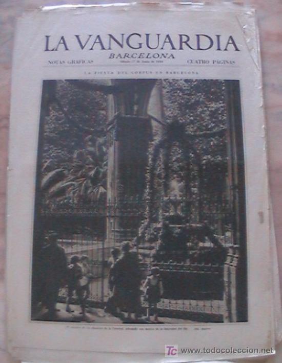 Collection Magazines and Newspapers: ANTIGUO DIARIO LA VANGUARDIA BARCELONA NOTAS GRAFICAS CUATRO PAGINAS 17 DE JUNIO DE 1933