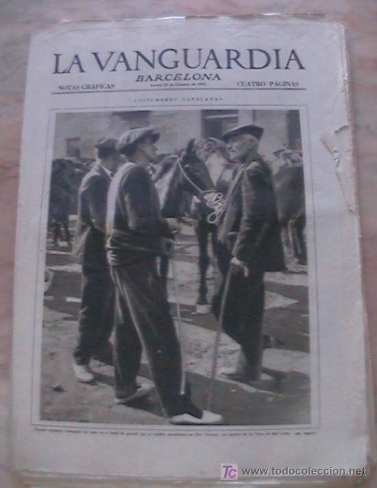 Sammeln von Zeitschriften und Zeitungen: ANTIGUO DIARIO LA VANGUARDIA BARCELONA NOTAS GRAFICAS CUATRO PAGINAS 22 DE OCTUBRE DE 1931