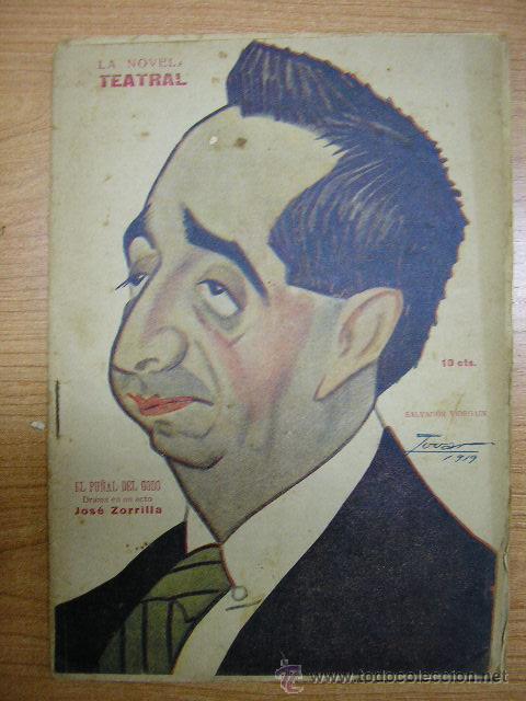 Coleccionismo de Revistas y Peri&oacute;dicos: LA NOVELA TEATRAL,A&Ntilde;O IV,N&ordm; 148,A&Ntilde;O 1919,EL PU&Ntilde;AL DEL GODO,DE JOSE ZORRILLA