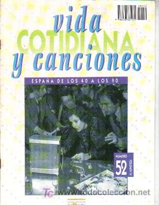 Collezionismo di Riviste e Giornali: VIDA COTIDIANA Y CANCIONES VOL. IV N&ordm; 52, RAIMON