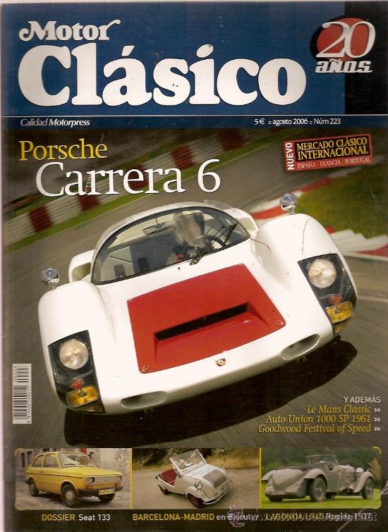 Coleccionismo de revistas y peri&oacute;dicos: REVISTA MOTOR CLASICO N&ordm; 223 PORCHE CARRERA A&Ntilde;O 2006
