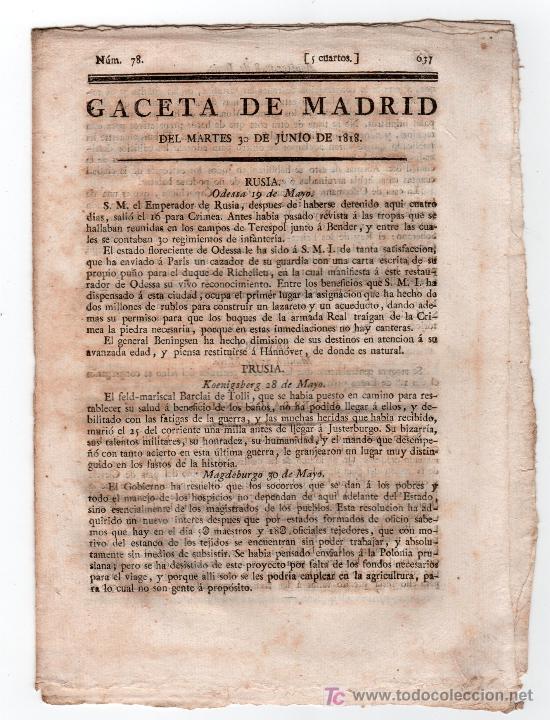 Collection Magazines and Newspapers: GACETA DE MADRID DEL MARTES 30 DE JUNIO DE 1818. N&ordm; 78. PAGINA DE LA 637 A LA 644