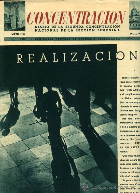 Coleccionismo de Revistas y Peri&oacute;dicos: REVISTA FALANGE: CONCENTRACION DIARIO DE LA SEGUNDA CONCENTRACI&Oacute;N NACIONAL SECCION FEMENINA 1944