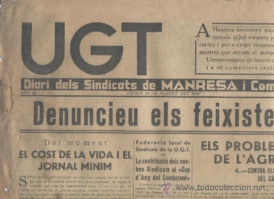 Collezionismo di Riviste e Giornali: GUERRA CIVIL CATALANISME UGT U.G.T. SINDICATS DE MANRESA 10-02-1938 UNITAT CNT UGT COMUNISTA