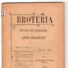 Coleccionismo de Revistas y Periódicos: BROTERIA REVISTA LUSO BRAZILEIRA SERIE ZOOLOGICA FASCICULO II VOL. XI. SALAMANCA 1913