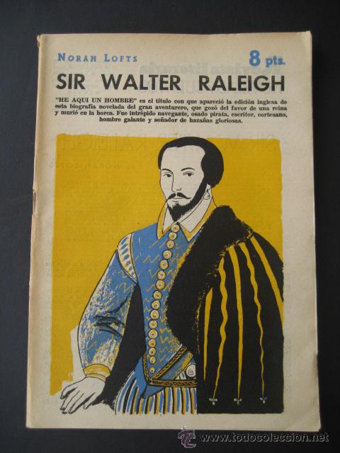 Collezionismo di Riviste e Giornali: SIR WALTER RALEIGH - NORAT LOFTS - REVISTA LITERARIA - NOVELAS Y CUENTOS. (A&Ntilde;OS 50)