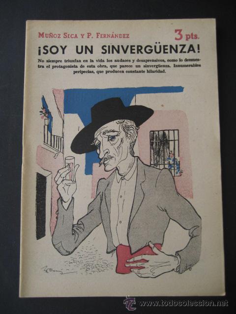 Collezionismo di Riviste e Giornali: SOY UN SINVERGUENZA - MU&Ntilde;OZ SECA - REVISTA LITERARIA - NOVELAS Y CUENTOS. (A&Ntilde;OS 50)