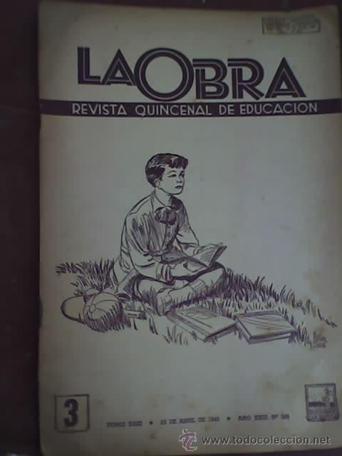 Collection Magazines and Newspapers: LA OBRA, revista quincenal de educaci&oacute;n - Abril de 1943 - Argentina - N&ordm; 386