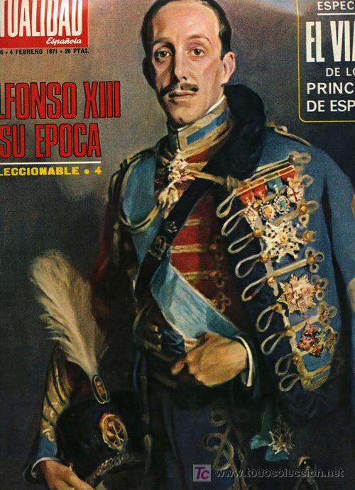 Coleccionismo de revistas y peri&oacute;dicos: REVISTA * LA ACTUALIDAD ESPA&Ntilde;OLA * N&ordm; 996 &ndash; 4 FEBRERO 1971 (EN PORTADA: CUADRO DE ALFONSO XIII)