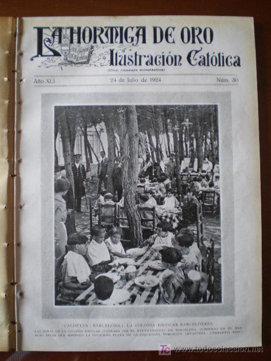 Coleccionismo de revistas y peri&oacute;dicos: LA HORMIGA DE ORO N&ordm; 30 (24/07/24) CALDETAS PEDROLA ZARAGOZA VIGO GUIMERA AVILA USURBIL COTTOLENGO