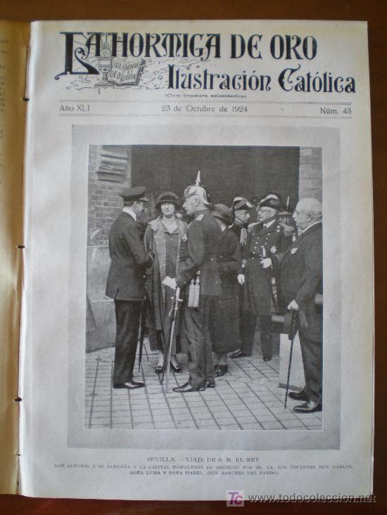 Coleccionismo de revistas y peri&oacute;dicos: LA HORMIGA DE ORO N&ordm; 43 (23/10/24) ORENSE ALBAIDA ALICANTE SANTA FE VALLADOLID AVILA RIBAS DO SIL