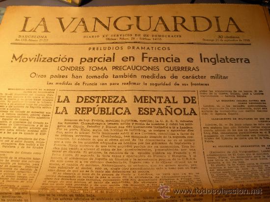 Sammeln von Zeitschriften und Zeitungen: DIARIO LA VANGUARDIA 25 de septiembre1938 - DIARIO AL SERVICIO DE LA DEMOCRACIA - REPUBLICA ESPA&Ntilde;OLA