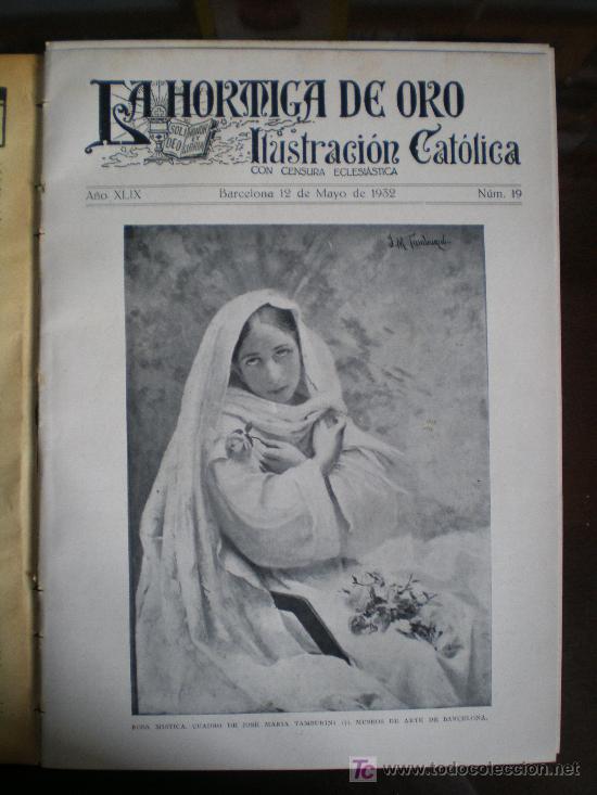 Coleccionismo de revistas y peri&oacute;dicos: LA HORMIGA DE ORO N&ordm; 19 (12/05/32) VALENCIA TAMBURINI TRADICIONALISMO CATALU&Ntilde;A LLEIDA SAN MAURICIO