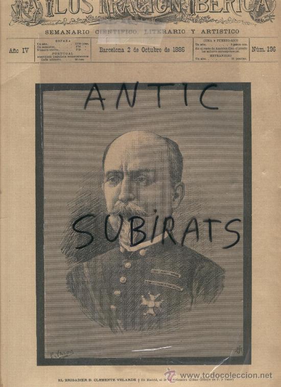 Coleccionismo de Revistas y Peri&oacute;dicos: PORTADA DE LA REVISTA ILUSTRACION IBERICA. 196. 2-10-1886.BRIGADIER CLEMENTE VALVERDE.MURIEDAS.