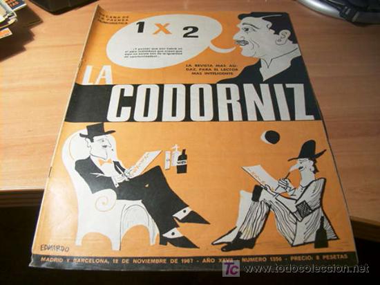 Coleccionismo de Revistas y Peri&oacute;dicos: LA CODORNIZ .  N&ordm; 1356 ( 12 - NOVIEMBRE - 1967 )