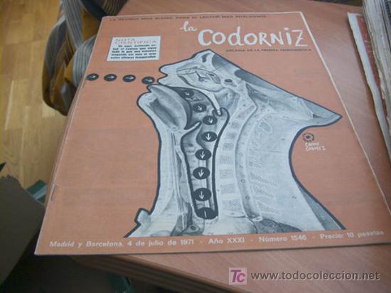 Coleccionismo de Revistas y Peri&oacute;dicos: LA CODORNIZ . N&ordm; 1546 ( 4 - JULIO - 1971 )