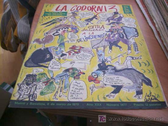 Coleccionismo de Revistas y Peri&oacute;dicos: LA CODORNIZ . EXTRA DEDICADO A LA DELICUENCIA  N&ordm; 1477 ( 8 - MARZO - 1970 )