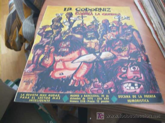 Coleccionismo de Revistas y Peri&oacute;dicos: LA CODORNIZ . EXTRA CONTRA LA GUERRA N&ordm; 1518 ( 20 - DICIEMBRE - 1970 )