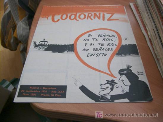Coleccionismo de Revistas y Peri&oacute;dicos: LA CODORNIZ . N&ordm; 1505 ( 20 - SEPTIEMBRE - 1970 )