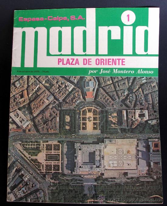 Coleccionismo de revistas y peri&oacute;dicos: MADRID PLAZA DE ORIENTE &rdquo;ESPASA CALPE&rdquo; N&ordm; 1 A&Ntilde;O 1978