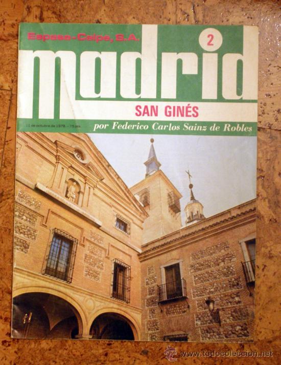 Collection Magazines and Newspapers: MADRID SAN GINES &rdquo;ESPASA CALPE&rdquo; N&ordm; 2 A&Ntilde;O 1978