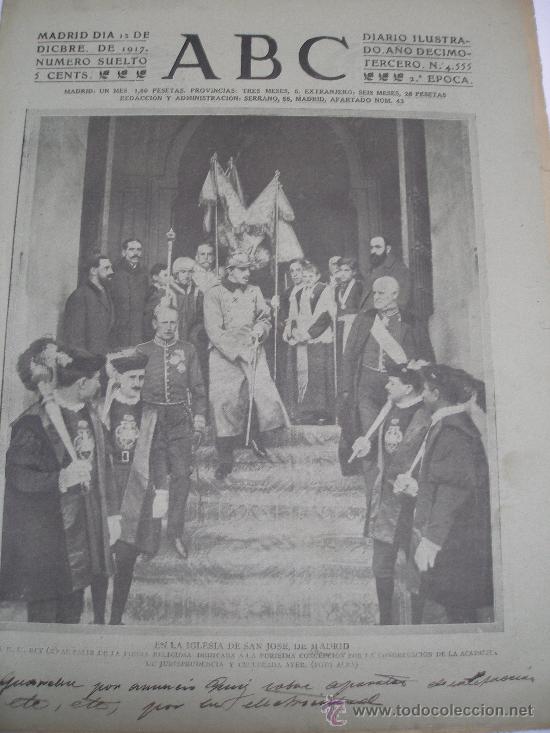 Coleccionismo de Revistas y Peri&oacute;dicos: DIARIO ABC, 12 DIC. 1917 EN PORTADA ALFONSO XIII SALE DE LA IGLESIA DE SAN JOSE DE MADRID.