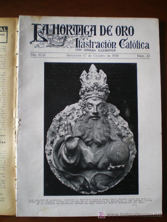 Coleccionismo de revistas y peri&oacute;dicos: LA HORMIGA DE ORO N&ordm; 43 (27/10/32) GERENA CIEGOS SANTIAGO CASANARE CORDOBA  SEVILLA BARCELONA MADRID