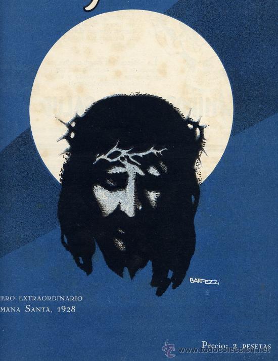 Coleccionismo de Revistas y Peri&oacute;dicos: BARTOLOZZI 1928  SEMANA SANTA   ILUSTRACION HOJA REVISTA
