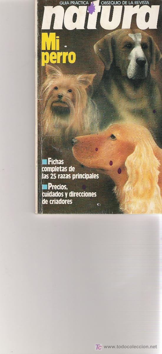 Collection Magazines and Newspapers: MI PERRO - NATURA -