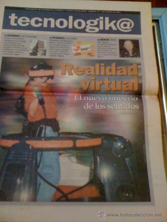 Coleccionismo de revistas y peri&oacute;dicos: Suplemento 'Tecnologik@', n&ordm; 18. 1 de Marzo de 2001. Realidad virtual en portada.