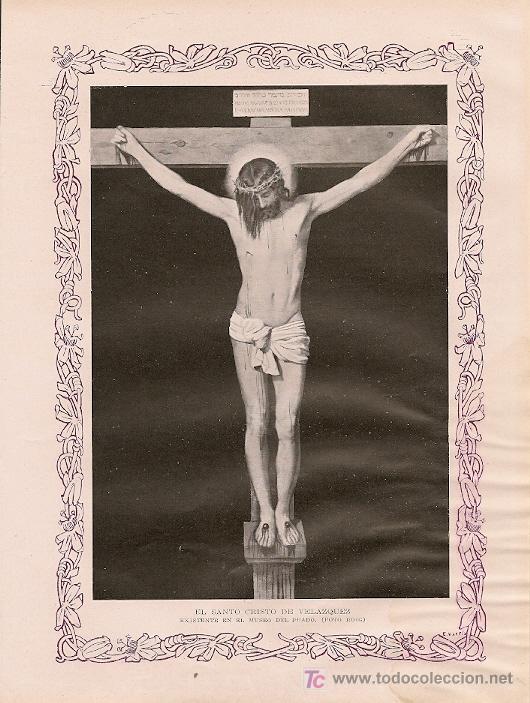 Coleccionismo de revistas y peri&oacute;dicos: El Santo Cristo de Vel&aacute;zquez existente en el Museo del Prado ( foto Roig)  - 1924