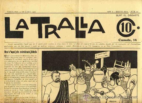 Coleccionismo de revistas y peri&oacute;dicos: Revista nacionalista catalana LA TRALLA del 15-7-1922