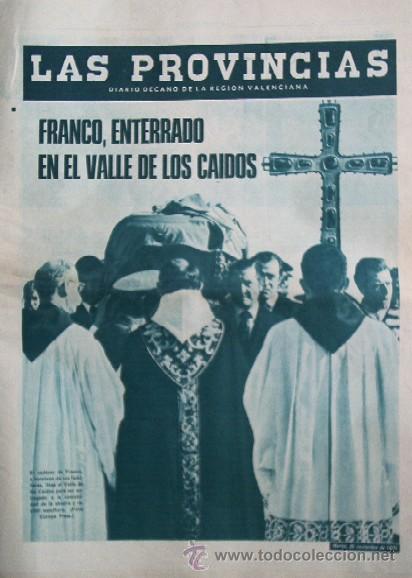 Sammeln von Zeitschriften und Zeitungen: DIARIO LAS PROVINCIAS - A&Ntilde;O 1975 - En Portada: FRANCO ENTERRADO EN EL VALLE DE LOS CAIDOS