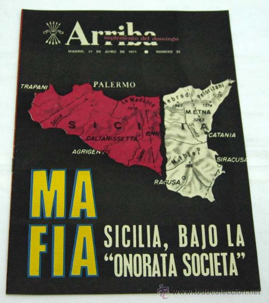 Coleccionismo de revistas y peri&oacute;dicos: Arriba suplemento domingo n&ordm; 55 Junio 1971 Reportajes Mafia Sicilia Juanito Rodr&iacute;guez Seat 850