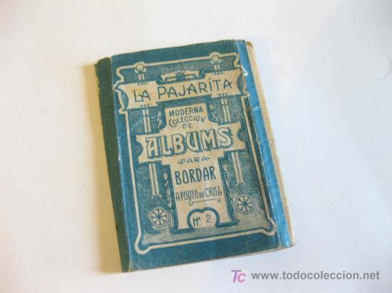 Coleccionismo de Revistas y Peri&oacute;dicos: ALBUM PARA BORDAR A PUNTO DE CRUZ LA PAJARITA N&ordm;2.