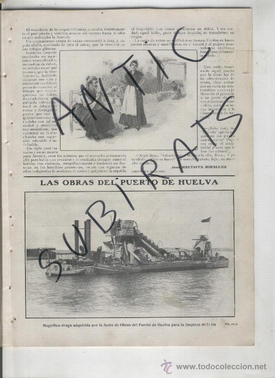Collection Magazines and Newspapers: REVISTA  A&Ntilde;O 1906 PUERTO DE HUELVA TOROS EN SEGOVIA  MARQUES DE VIANA TORREJON DE ARDOZ FOTOS