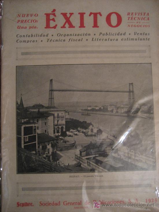 Coleccionismo de revistas y peri&oacute;dicos: Exito. Revista tecnica de Negocios. Sociedad General de Publicaciones. Septiembre 1925.