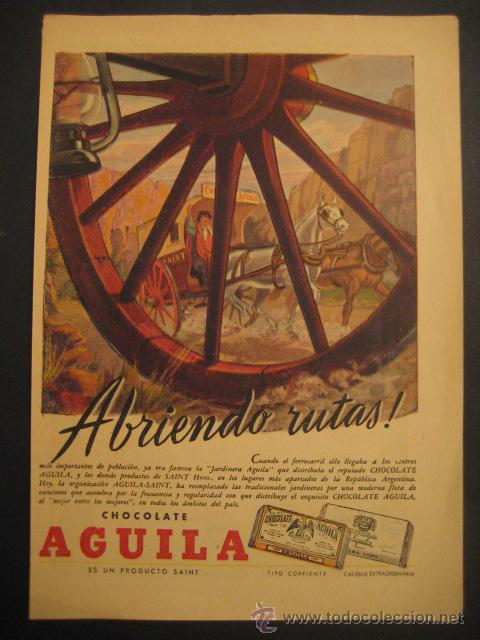 antigua publicidad anuncio chocolate aguila. de - Buy Other modern  magazines and newspapers on todocoleccion