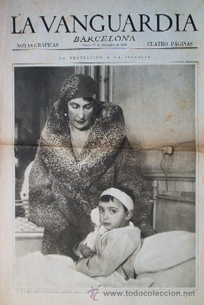 Coleccionismo de revistas y peri&oacute;dicos: VANGUARDIA-CUATRO PAGINAS-1930-En Portada: LA REINA VICTORIA EUGENIA EN EL HOSPITAL DEL NI&Ntilde;O JESUS