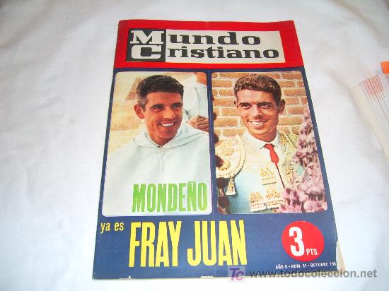 Coleccionismo de Revistas y Peri&oacute;dicos: MUNDO CRISTIANO N&ordm; 21: PASTORA IMPERIO.TORERO MONDE&Ntilde;O.MIGUEL RIOS.JUSTO OKONDONO.MACLINTOCK